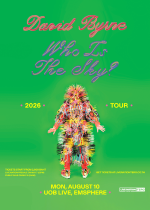 David Byrne「Who Is The Sky? Tour」、8月10日にバンコクUOB LIVEで開催