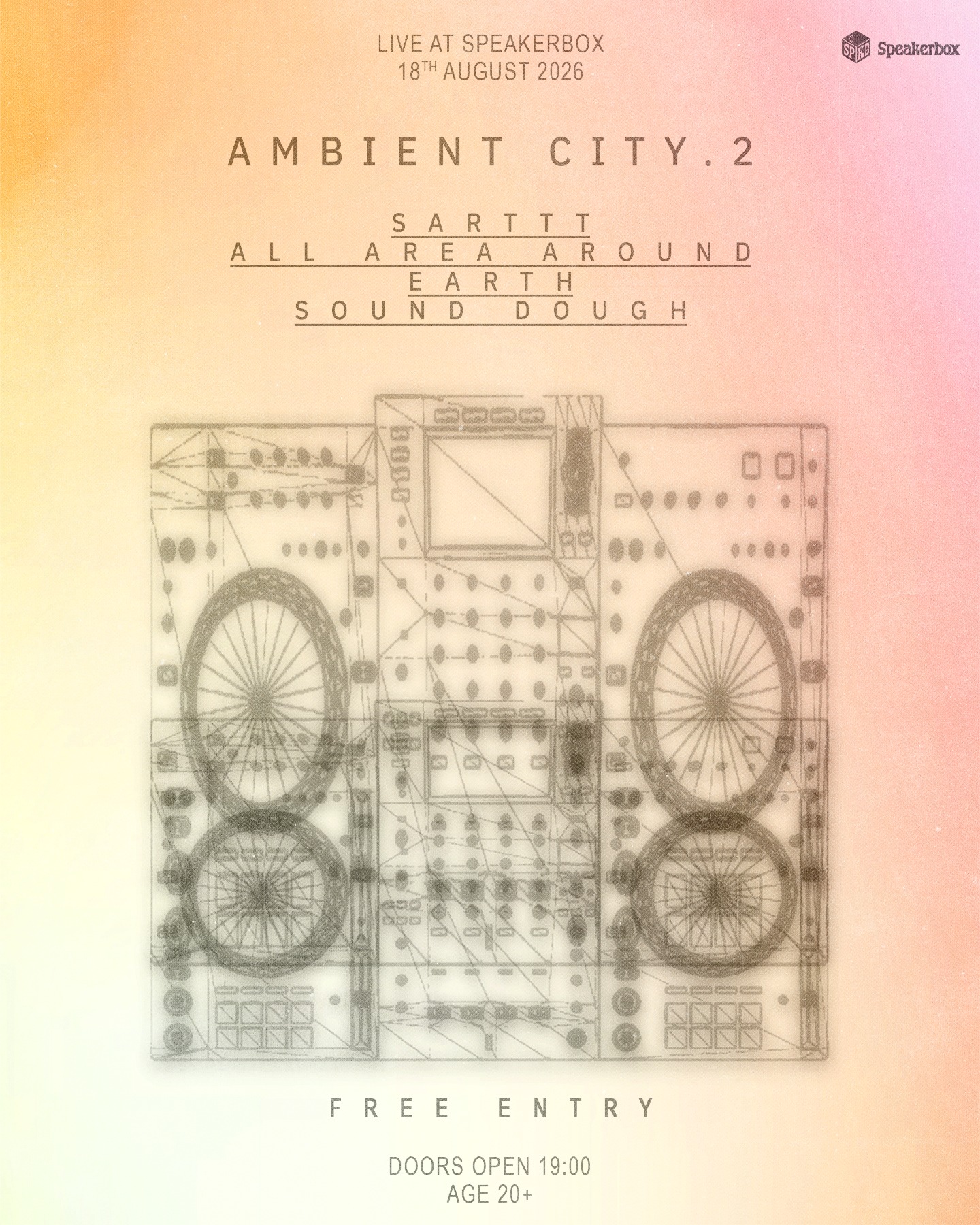 กรุงเทพฯ Speakerbox จัดงาน AMBIENT CITY.2 วันที่ 18 สิงหาคมนี้