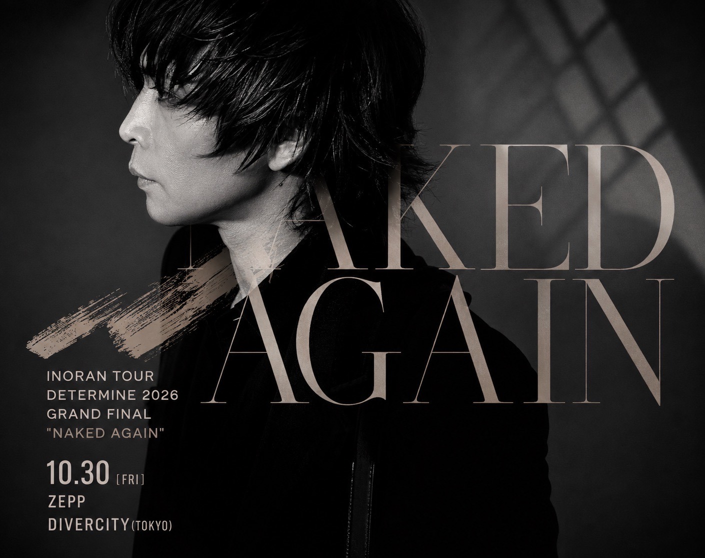 INORAN、ツアー完結編『Naked Again』10月30日にZepp DiverCity TOKYOで開催